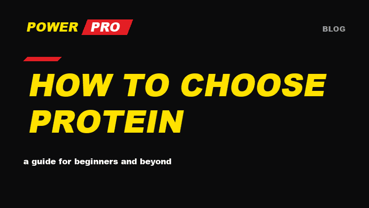 How to Choose a Protein: A Guide for Beginners (and Everyone Else)